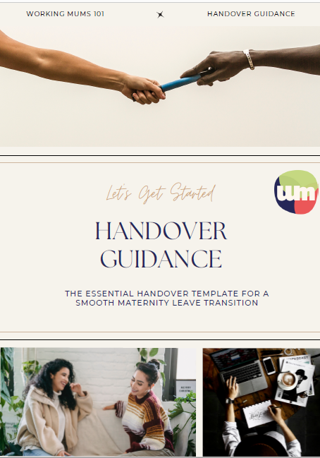 Hand Over Pattern Maternity Handover Guide & Template - Standalone Tool – Working Mums 101